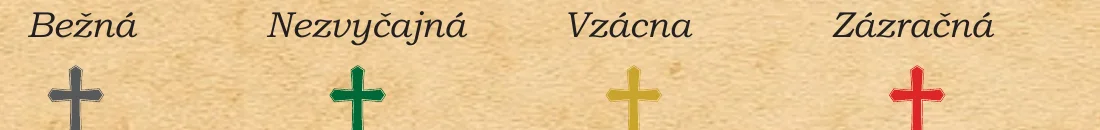 Rarity kariet: Bežná (sivý krížik), Nezvyčajná (zelený), Vzácna (zlatý), Zázračná (červený)